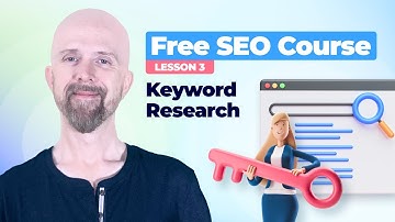 Keyword Research Tutorial | Free SEO Course | Lesson 3