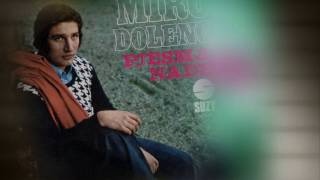 Miro Dolenc - Gdje su naši dani Resimi