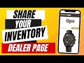 Watchops how to exploring the dealer to dealer page