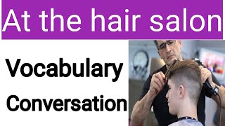 At the hair salon English conversation | How to get a haircut in English  | Sunshine English