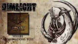 Dimlight - Where Abominations Rule