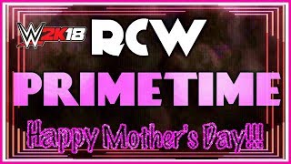 EP.46 RCW PRIMETIME | #1 Contender's Battle Royal - WWE 2K18