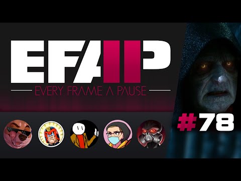 EFAP #78 - RE: "Why I loved Rise of Skywalker - It made me appreciate TLJ more" + MovieBob's origin - EFAP #78 - RE: "Why I loved Rise of Skywalker - It made me appreciate TLJ more" + MovieBob's origin