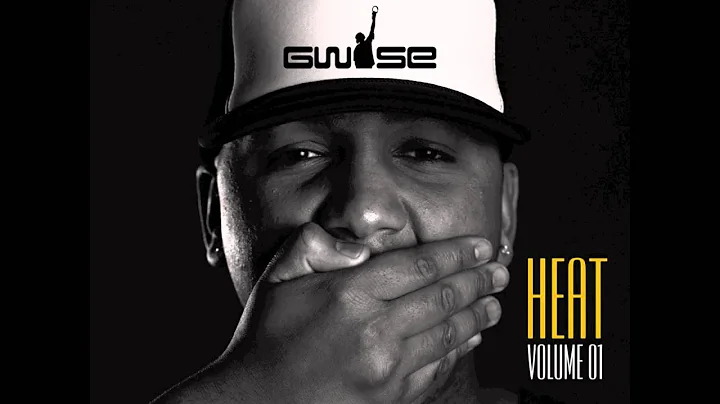 Gwise Presents: Heat vol.1