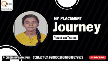 My Placement journey as a Trainee from QSpiders Marathahalli