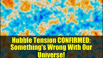 Hubble Tension CONFIRMED: Something
