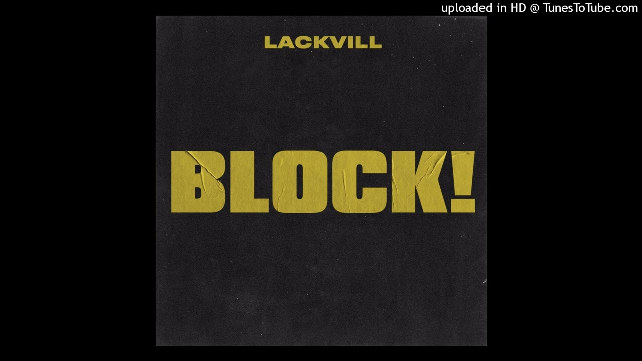 Lackvill -  Block! (Official Instrumental)