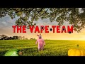 The vApe Team Episode 262 - Remember The Time That...