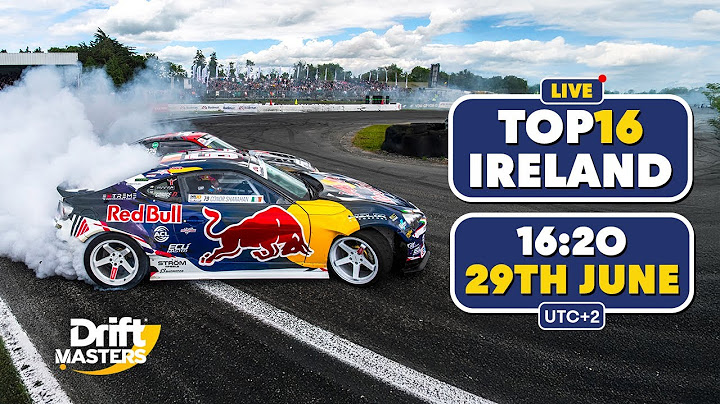 Drift Masters Round 4 - Ireland - Top 16