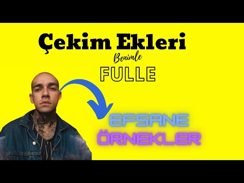 20) Çekim Ekleri | Öğrenmenin en kolay yolu