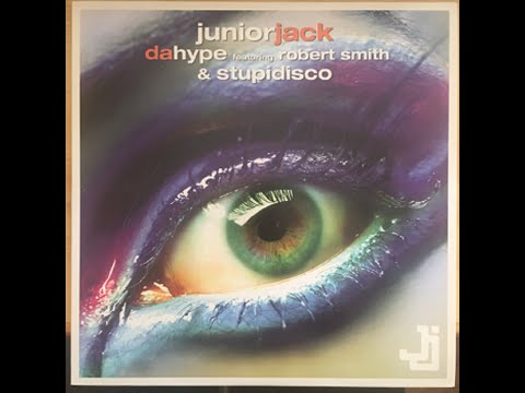 Junior Jack feat. Robert Smith - Da hype (Extended Vocal Version)