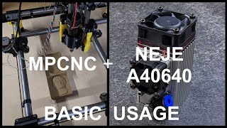 MPCNC + A40640 Diode Laser - Basic Usage