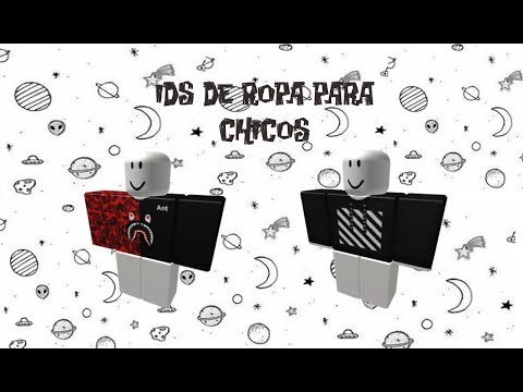 Ids De Ropa Para Chicos Roblox Youtube - id de ropas de roblox