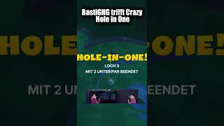 BastiGHG trifft Crazy Hole in ONE | #fy #gaming #bastighg #twitch