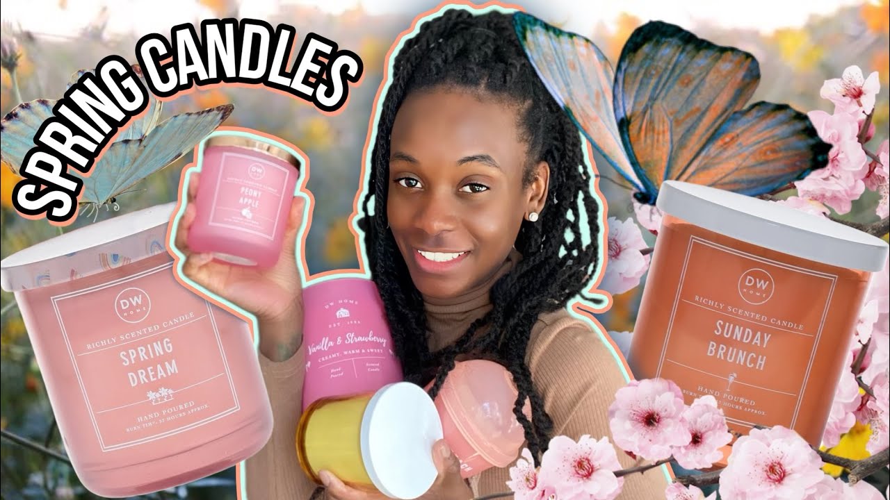 Best Sweet Scented Candles for the Spring DW Candles Home Goods