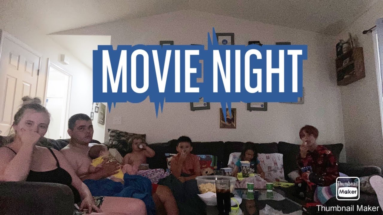 Movie night YouTube