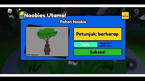 Tutorial Mendapatkan Tree Noobie Di Find The Noobies