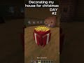 Decorating my house for christmas DAY 2