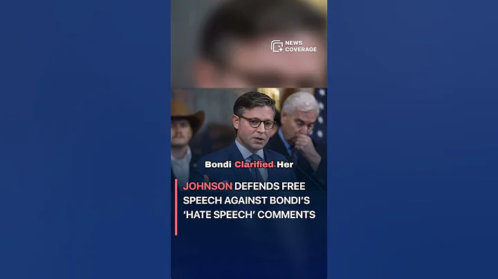 Johnson Defends Free Speech Against Bondi’s ‘Hate Speech’ Comments #politics