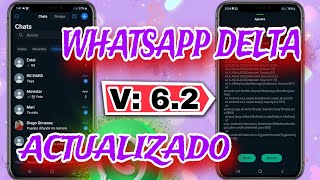 WhatsApp Delta Última Versión 6.2 #fyp #parati #viral #whatsapp