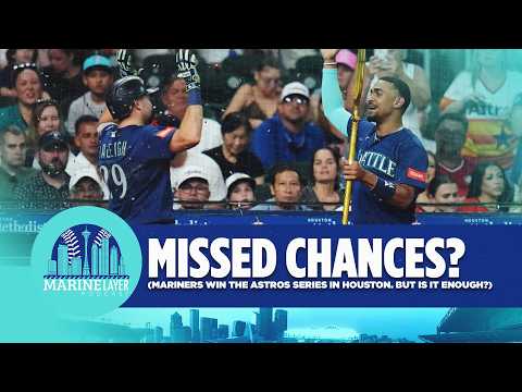 Did The Mariners DO ENOUGH Against The Astros?