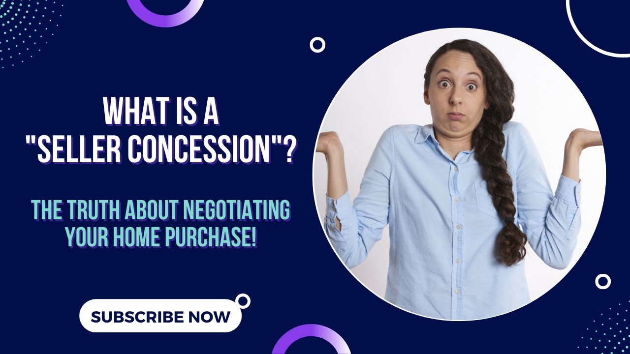 Successfully Negotiating Your Home Purchase Seller Concessions