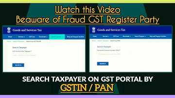 How to Search GST Details By GSTN Number & PAN ? | Get Taxpayer Details, Status & Return Filing Data