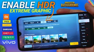 Enable PUBG 1.0 60FPS HDR+EXTREME Graphics in Any Phones | NO GFX TOOL, NEW HIDDEN TRICK | PUBG 1.0 screenshot 2