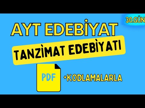 TANZİMAT EDEBİYATI   / 65 Günde AYT Edebiyat Kampı / 30. GÜN