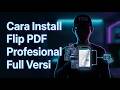 Cara install Flip PDF Profesional full versi