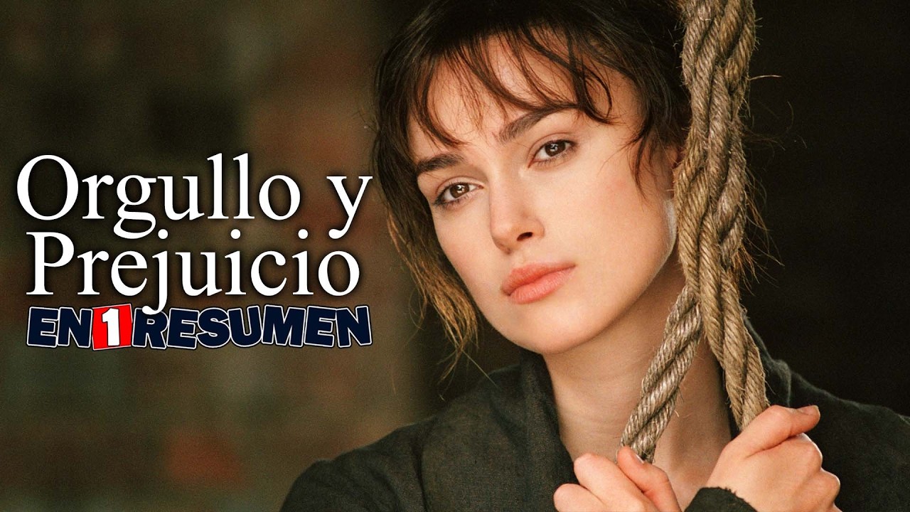 Resumen De Orgullo Y Prejuicio Corto www.youtube.com