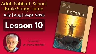 2025 Q3 Lesson 10 – The Covenant and the Blueprint – Audio by Dr Percy Harrold screenshot 5