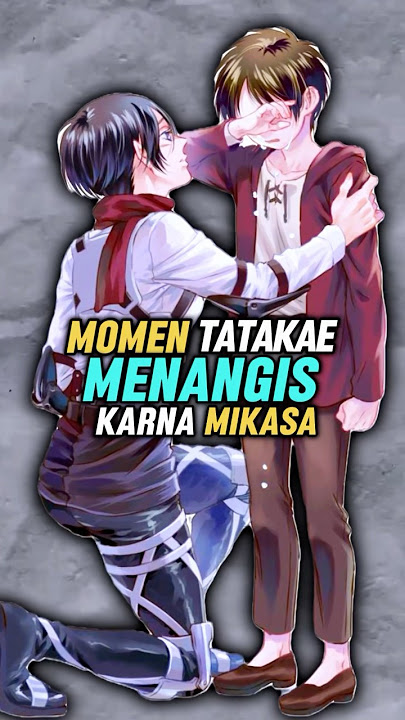 MIKASA MEMANG PARAH !!! #attackontitan #eren #mikasa #anime