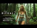 The ritual 2  official ai trailer 2024  horror movie