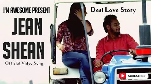 Jean Shean (Official  Video ) || Inder || New Punjabi Song