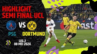 Highlight Semifinal Liga Champions PSG Vs Dortmund #ucl