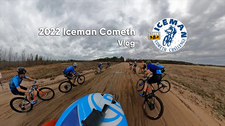 Iceman Cometh 2022: Vlog