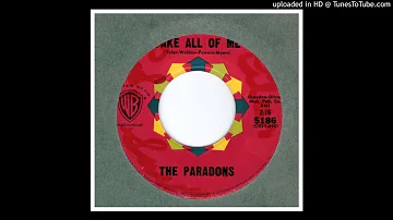 Paradons, The - Take All Of Me - 1960