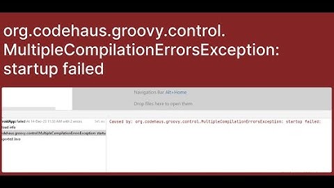 Issue: org codehaus groovy control MultipleCompilationErrorsException startup failed #android
