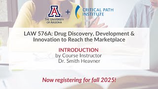 Introduction | LAW 576A: Drug Discovery, Development & Innovation to Reach the Marketplace