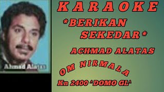 berikan Sekedarachmad Alataskaraokecover Kn 2400