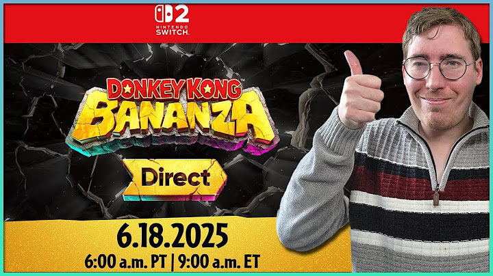 Je réagis au Donkey Kong Bananza Direct