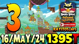 Angry Birds Friends Level 3 Tournament 1395 Highscore POWERUP walkthrough