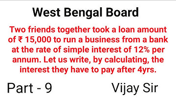 Simple Interest l Chapter - 2 l West Bengal Board l Hindi and English Medium Board l @VijaySirMath