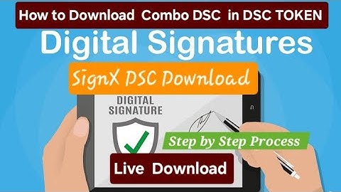 How to Download SignX Combo Digital Signature certificate (DSC) in DSC Token(Hyp2003)