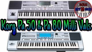 Korg Pa 50 & Pa 80 Milli Vals 3/4 Ritm