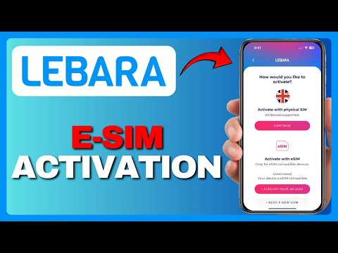 Lebara eSIM Activation UK (Full Guide) 2026!
