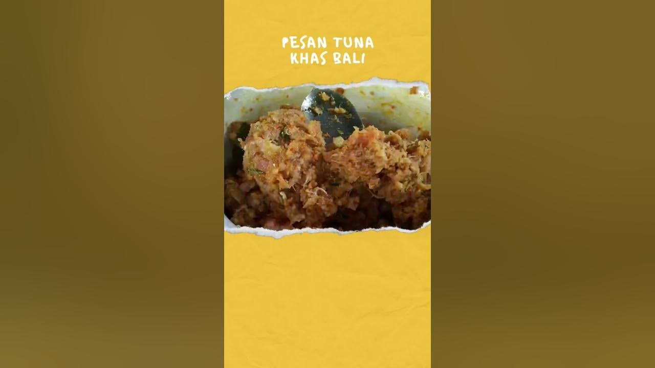 Pesan Tuna Khas Bali #shorts #kulinerbali #masakanbali #pepesikan