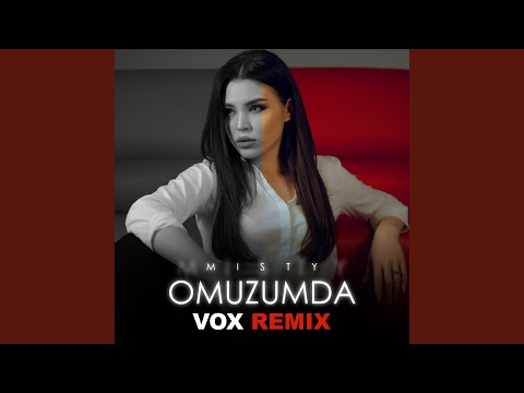 Omuzumda (Vox Remix)