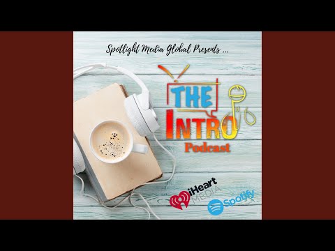 The Intro Podcast Theme Song